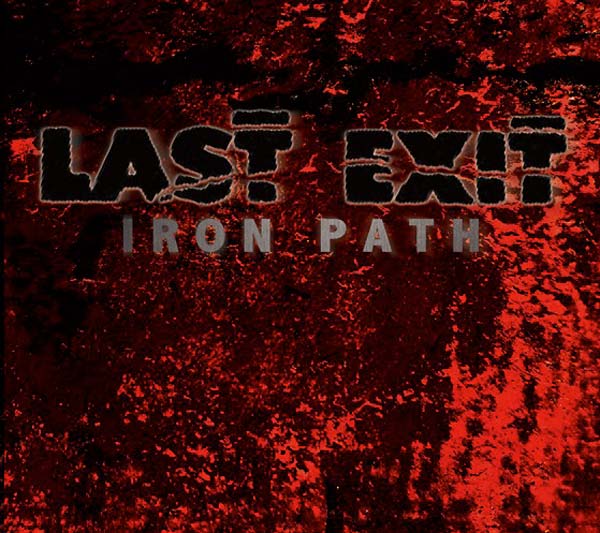 LAST EXIT - Iron Path |-The Happy Cap