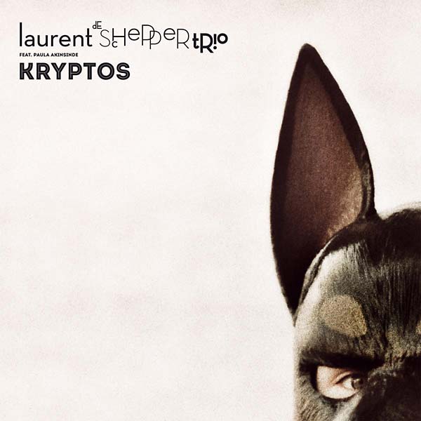 LAURENT DE SCHEPPER TRIO (FEAT. PAULA AKINSINDE) - Kryptos |-The Happy Cap