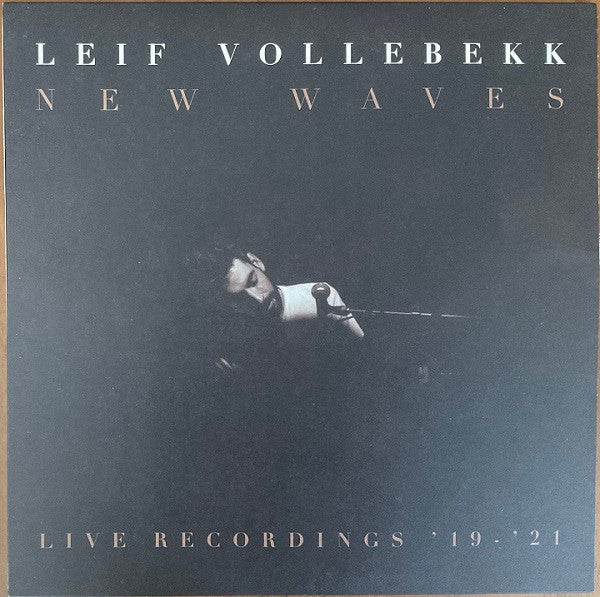 Leif Vollebekk - New Waves (Live Recordings ’19-’21) | Mint (M) Mint (M)-The Happy Cap