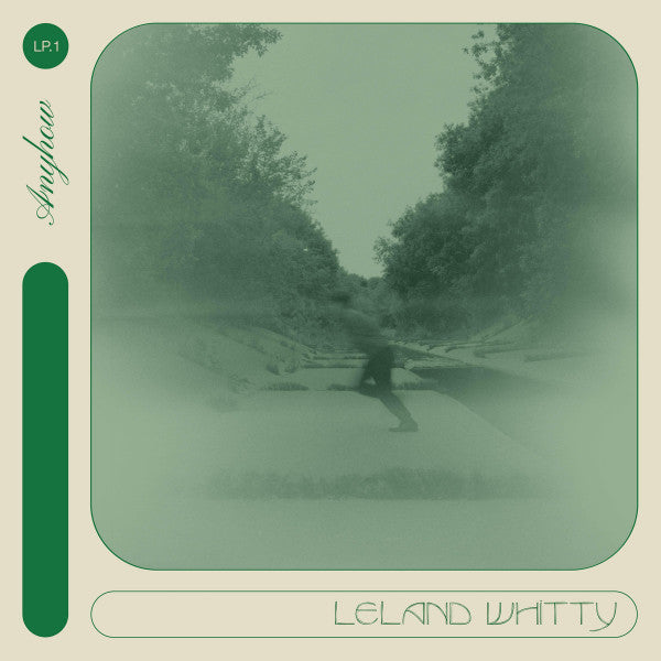 Leland Whitty - Anyhow | Mint (M) Mint (M)-The Happy Cap