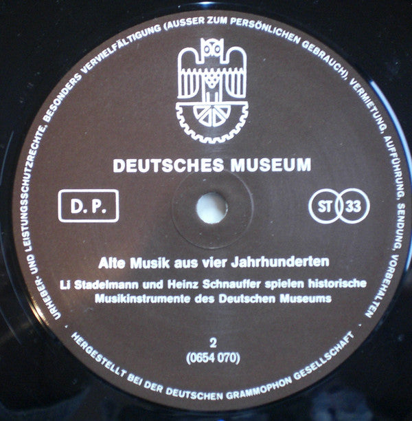 Li Stadelmann, Heinz Schnauffer - Deutsches Museum - Alte Musik Aus Vier Jahrhunderten | Near Mint (NM) Very Good Plus (VG+)-The Happy Cap