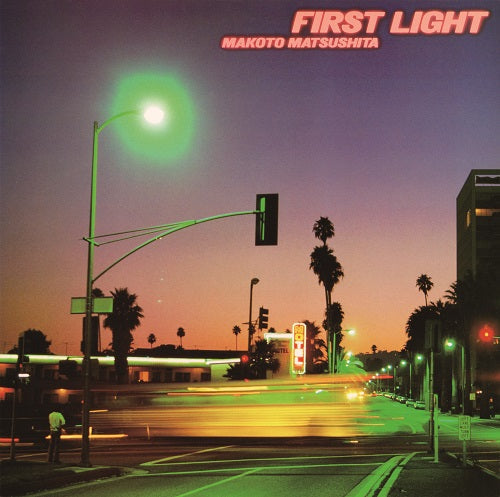 Makoto Matsushita - First Light |-The Happy Cap