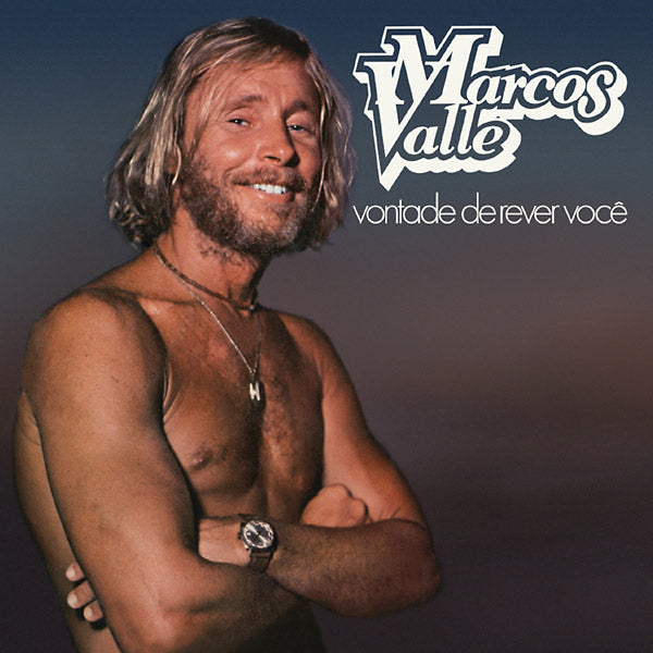 MARCOS VALLE - Vontade De Rever Voce (VINYL) |-The Happy Cap