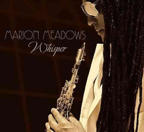 Marion Meadows - WHISPER |-The Happy Cap