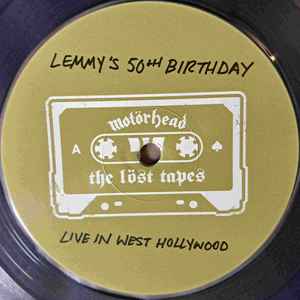 Motorhead - Lost Tapes Vol. 7: Lemmy's 50th Birthday, Live In West Hollywood 1995 (RSD CLEAR VINYL 2xLP BMG RIGHTS MANAGEMEN 2026) | NEW Mint (M) Mint (M)-The Happy Cap