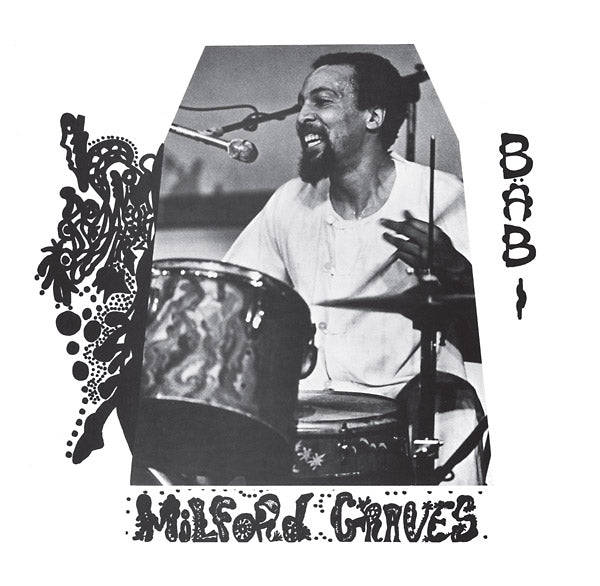 Milford Graves - Babi |-The Happy Cap