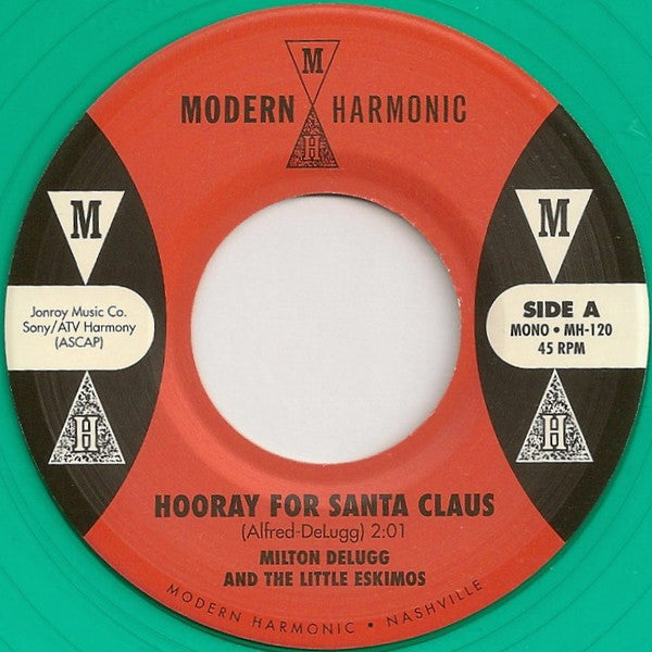 Milton DeLugg And The Little Eskimos / The Fleshto - Hooray For Santa Claus | Mint (M) Mint (M)-The Happy Cap