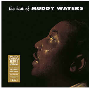 Muddy Waters - The Best Of (180 Gram Vinyl, Deluxe Gatefold Edition) [Import] | Mint (M) Mint (M)-The Happy Cap