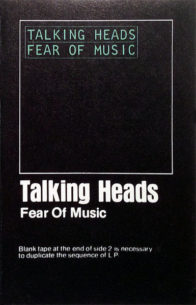Talking Heads - Fear Of Music *CASSETTE* | Near Mint (NM) Near Mint (NM)-The Happy Cap