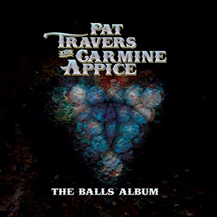 Pat Travers & Carmine Appice - The Balls Album (Red or Blue Vinyl) | Mint (M) Mint (M)-The Happy Cap