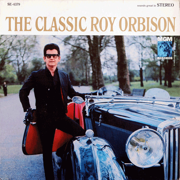 Roy Orbison - The Classic Roy Orbison *MGM* | Near Mint (NM) Excellent (EX)-The Happy Cap