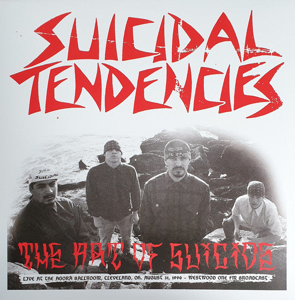 Suicidal Tendencies - The Art Of Suicide - Live At Agora Ballroom, Cleveland, OH. August 31, 1990 - Westwood One FM Broadcast | Mint (M) Mint (M)-The Happy Cap