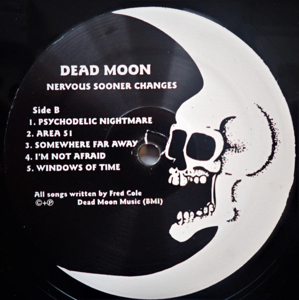 Dead Moon - Nervous Sooner Changes (VINYL LP Mississippi MRP-091) | Mint (M) Mint (M)-The Happy Cap