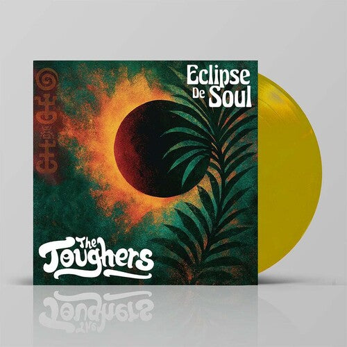 Toughers, The - Eclipse De Soul (VINYL) |-The Happy Cap