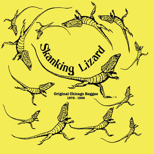 Skanking Lizard - Original Chicago Reggae 1978-1996 (VINYL) |-The Happy Cap