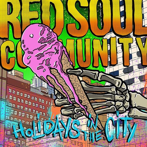 Red Soul Community - Holidays In The City (VINYL) |-The Happy Cap