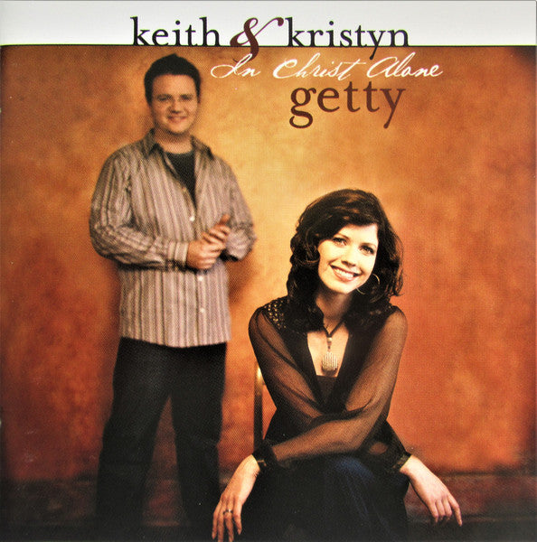 Keith & Kristyn Getty - In Christ Alone (CD) | Mint (M) Mint (M)-The Happy Cap