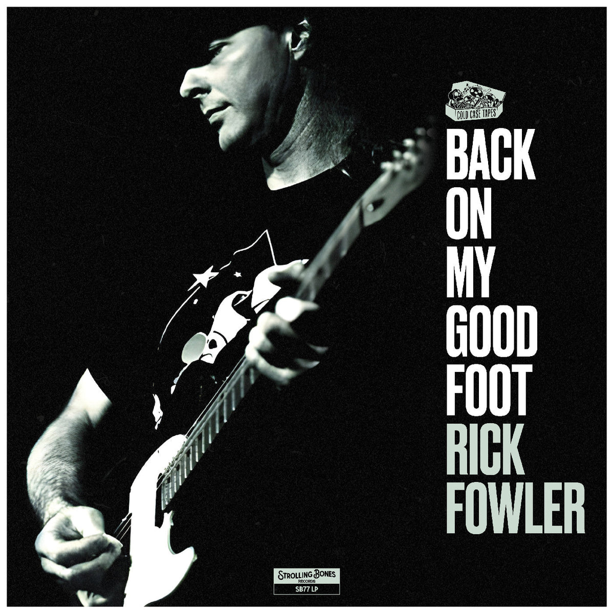 Rick Fowler - (PRESALE 7/17/26) Back On My Good Foot (VINYL) |-The Happy Cap