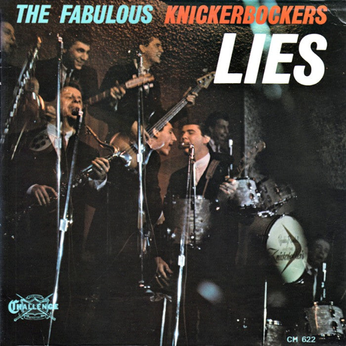Knickerbockers, The - Lies |-The Happy Cap