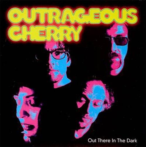 Outrageous Cherry - Out There In The Dark (VINYL) |-The Happy Cap