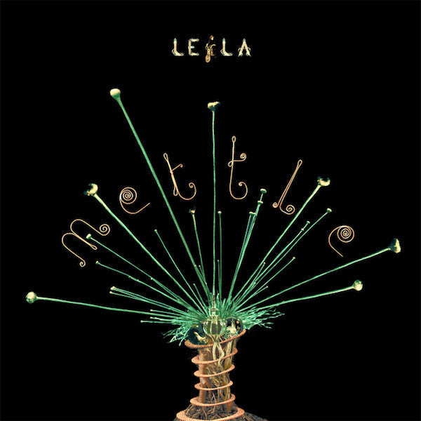 Leila - Mettle (10" Single) |-The Happy Cap