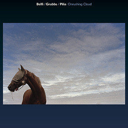 Belfi/Grubbs/Pilia - Onrushing Cloud (CD) | Mint (M) Mint (M)-The Happy Cap