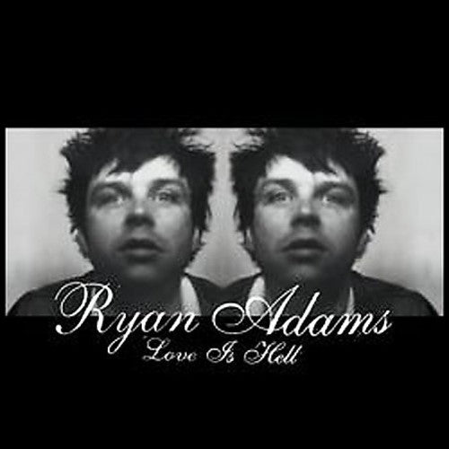 Ryan Adams - Love Is Hell (2xVINYL) |-The Happy Cap