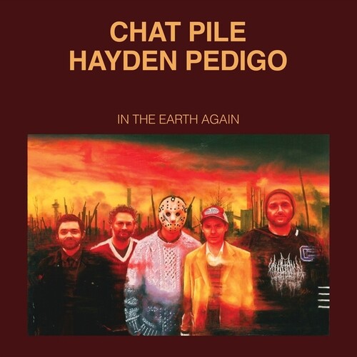 Chat Pile/Hayden Pedigo - In The Earth Again (VINYL) |-The Happy Cap
