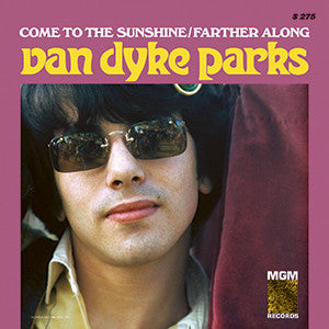 Parks, Van Dyke - Come To The Sunshine / Farther Along |-The Happy Cap