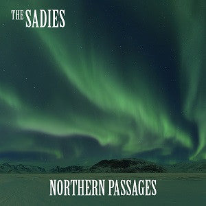 Sadies, The - Northern Passages (CD) |-The Happy Cap