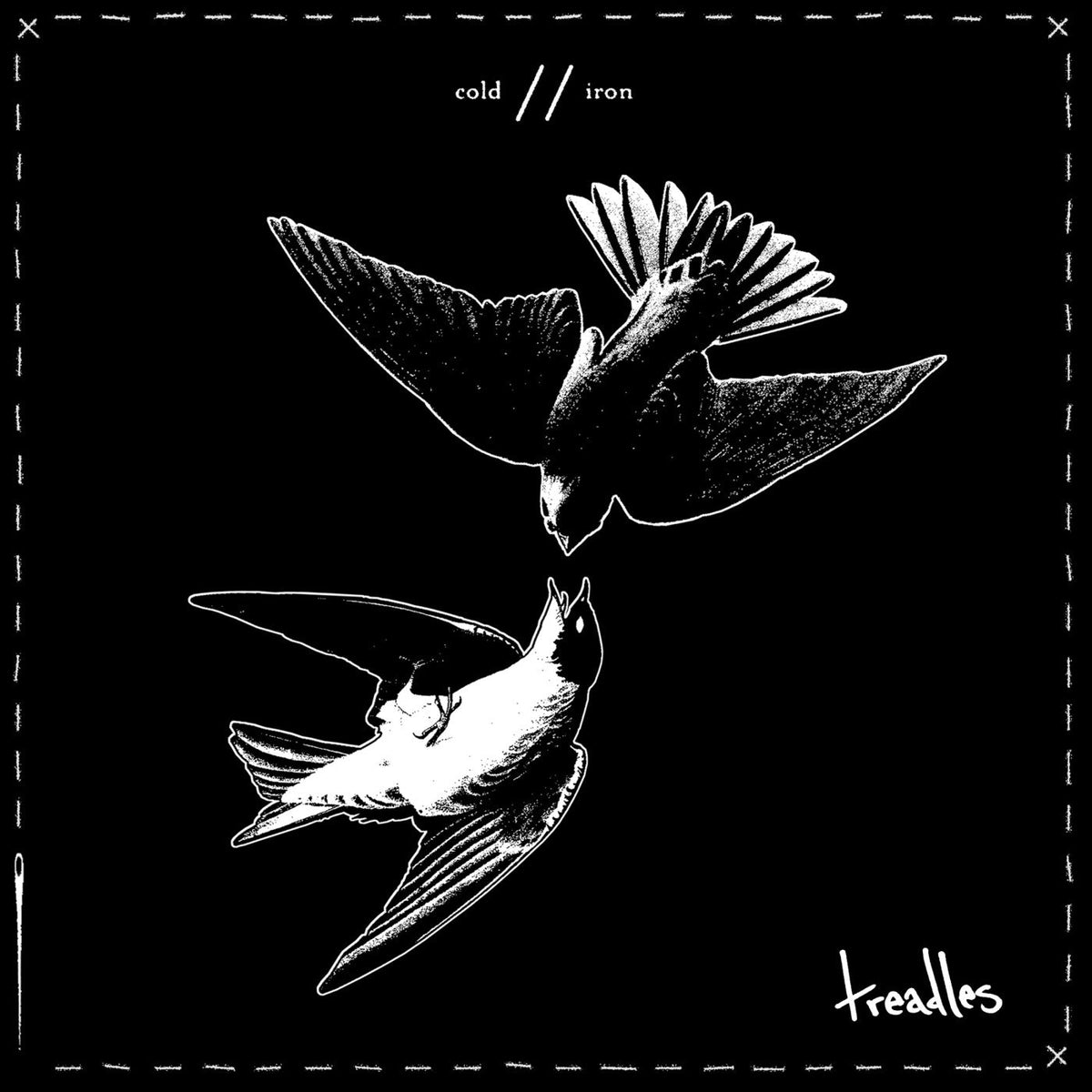 Treadles - Cold b/w Iron |-The Happy Cap