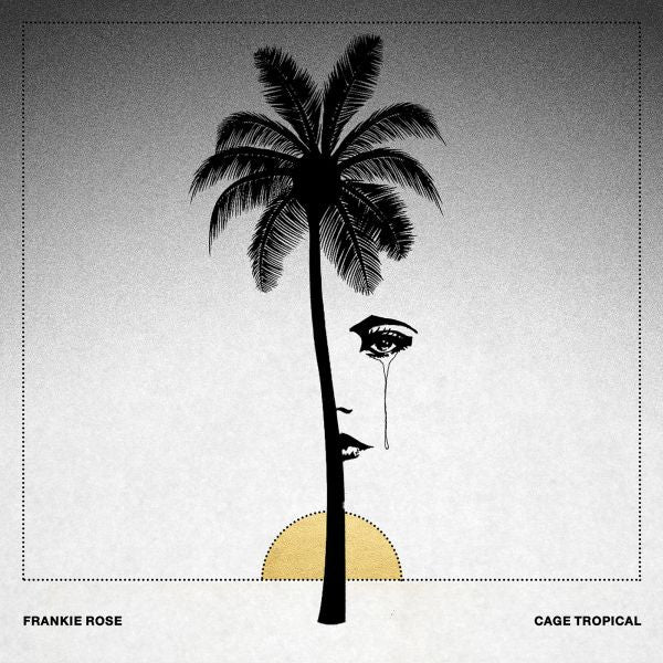 Rose, Frankie - Cage Tropical (CD) |-The Happy Cap