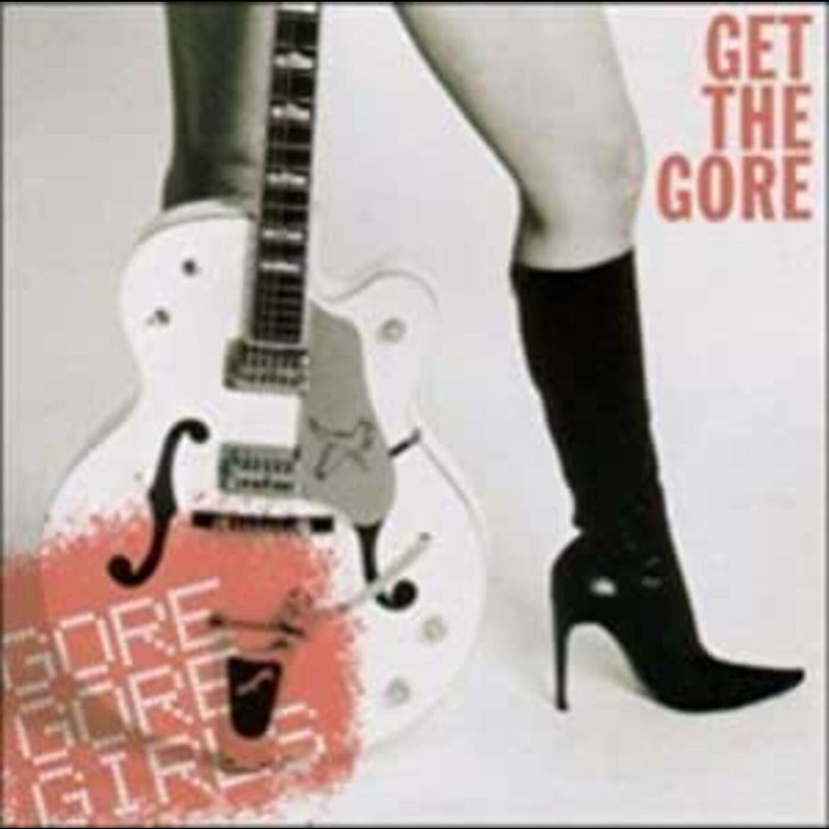 Gore Gore Girls - Get The Gore (CD) |-The Happy Cap