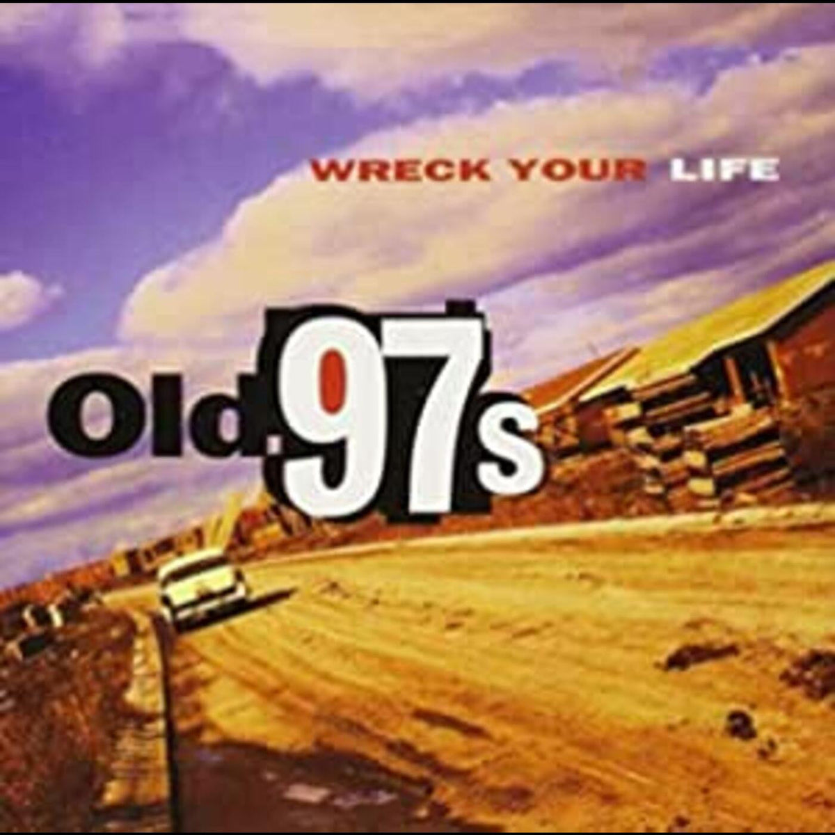 Old 97's - Wreck Your Life (CD) |-The Happy Cap