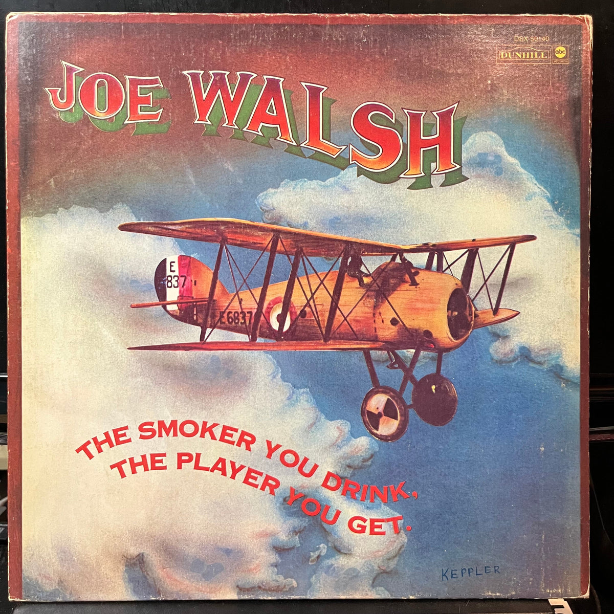 Joe Walsh - The Smoker You Drink, The Player You Get (VINYL LP ABC DUNHILL DSX-50140 1974) | USED Excellent (EX) Excellent (EX)-The Happy Cap