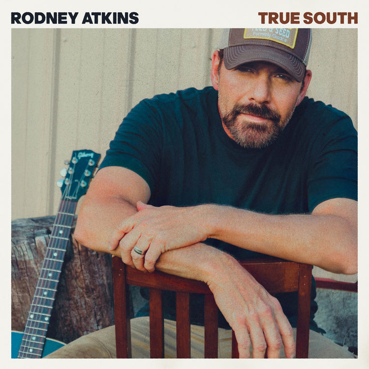 Rodney Atkins - True South |-The Happy Cap