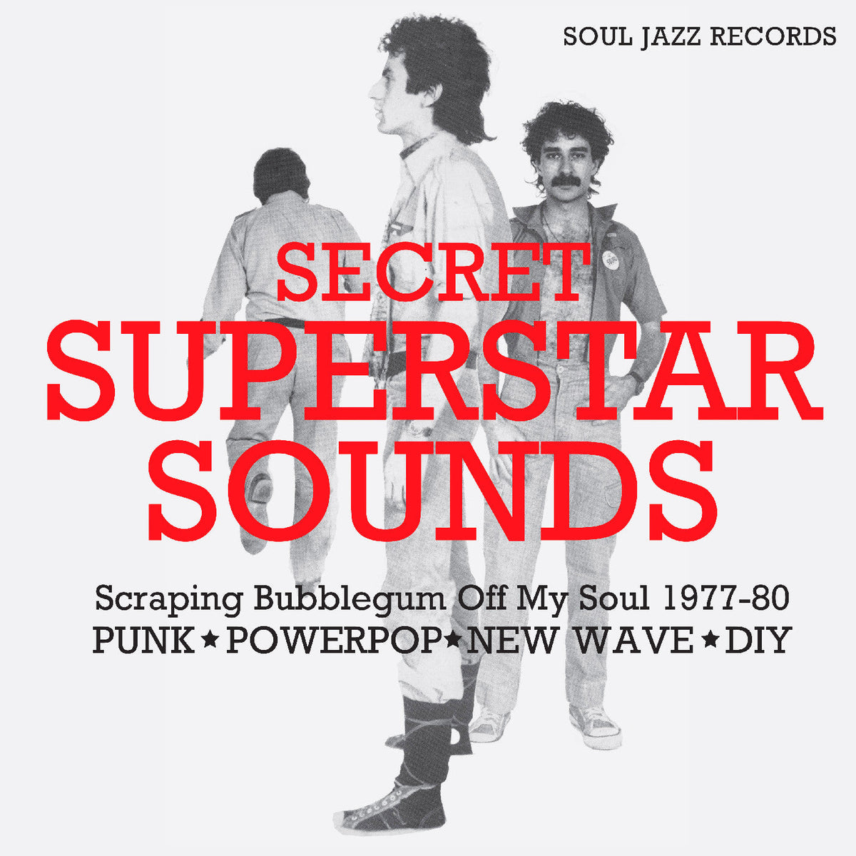 Soul Jazz Records Presents - Secret Superstar Sounds - Scraping Bubblegum Off My Soul 1977-80: Punk • Powerpop • New Wave • Diy | Mint (M) Mint (M)-The Happy Cap