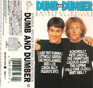 Various - Dumb And Dumber (Original Motion Picture Soundtrack) *CASSETTE* | Near Mint (NM) Near Mint (NM)-The Happy Cap