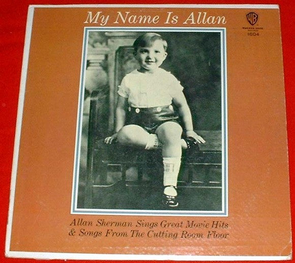 Allan Sherman - My Name Is Allan: Allan Sherman Sings Great Movie Hits & Songs From The Cutting Room Floor (VINYL) | Mint (M) Near Mint (NM)-The Happy Cap