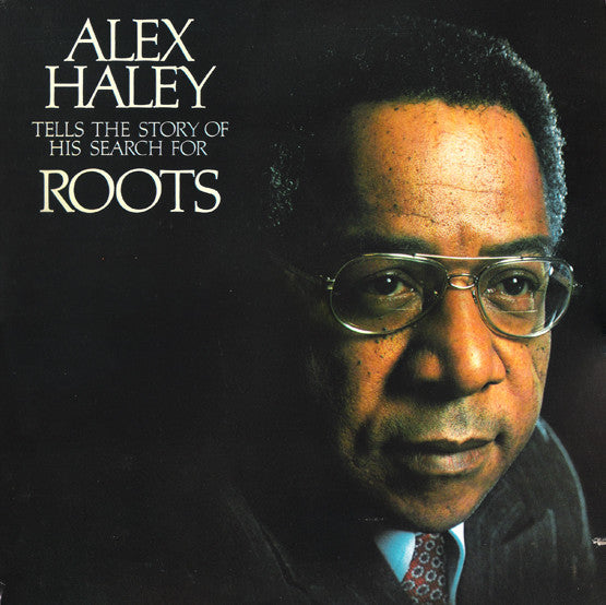 Alex Haley - Tells The Story Of His Search For Roots | Excellent (EX) Excellent (EX)-The Happy Cap