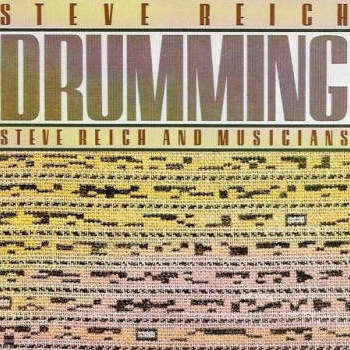STEVE REICH - Drumming |-The Happy Cap