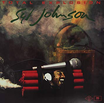 SYL JOHNSON - Total Explosion |-The Happy Cap