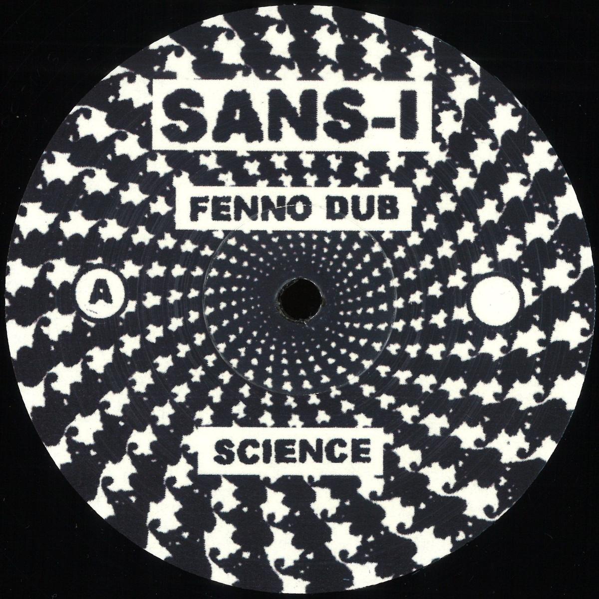 Sans-i - Fenno Dub (VINYL 12" Sin Sistema SINS003) | NEW Mint (M) Mint (M)-The Happy Cap
