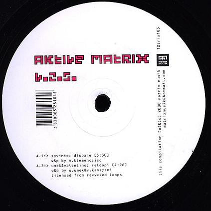 Various - Aktive Matrix V.2.5. (VINYL) | Excellent+ (EX+) Generic-The Happy Cap