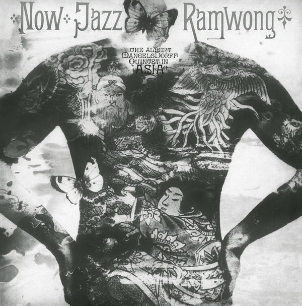 THE ALBERT MANGELSDORFF QUINTET - Now Jazz Ramwong |-The Happy Cap