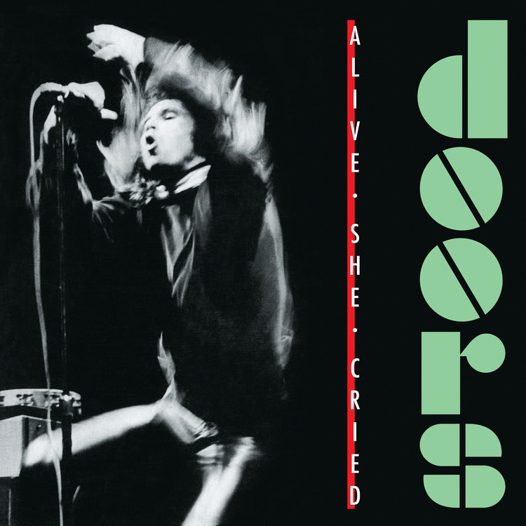 The Doors - Alive, She Cried (40th Anniversary) [SYEOR24] [Translucent Emerald Vinyl] | Mint (M) Mint (M)-The Happy Cap