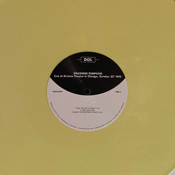 The Smashing Pumpkins Live at Riviera Theatre in Chicago, October 23th 1995 DOL 2xLP, Unofficial, Yel Mint (M) Mint (M)-The Happy Cap