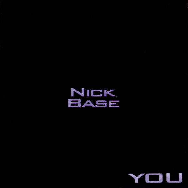 Nick Base - You | Excellent (EX) Very Good Plus (VG+)-The Happy Cap