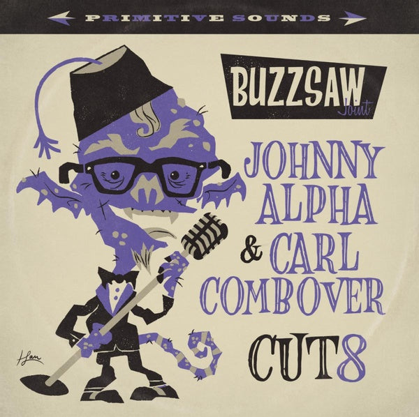 Various - Buzzsaw Joint: Johnny Alpha & Carl Combover - Cut 8 (Purple Vinyl) [Import] | Mint (M) Mint (M)-The Happy Cap