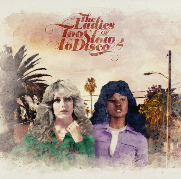 Va - The Ladies Of Too Slow To Disco Vol. 2 [Import] (VINYL) | Mint (M) Mint (M)-The Happy Cap